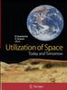 Книга Utilization of Space : Today and Tomorrow
