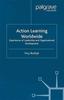Книга Action Learning Worldwide : Experiences of Leadership and Organizational Development