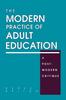 The The Modern Practice of Adult Education : A Postmodern Critique Book