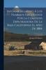 Книга Informe Relativo A Los Trabajos Ejecutados Por La Comision Exploradora De La Baja California El Ano De 1884