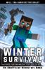 Книга Winter Survival : Choose Your Own Minecraft Story Book for Kids