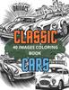 Книга Classic Cars Coloring Book : Enjoy Own Version of Classic Cars
