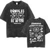 Rawayana ?Donde Es El After? Album Vintage Washed T-shirts Men Women Harajuku Fashion Hip Hop T Shirt Summer Tops Loose T Shirts