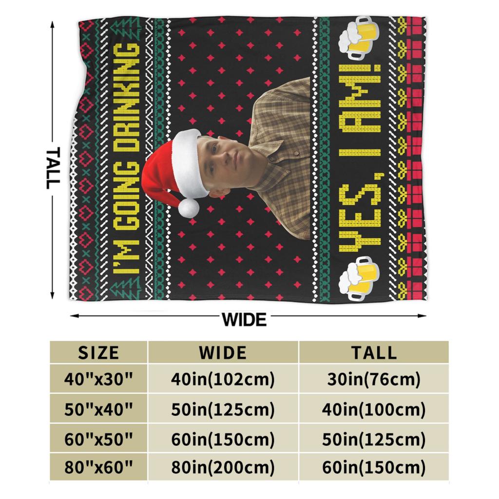 Charlie Hunnam Ed Gein Im Going Drinking Yes I Am Christmas Blanket Super Soft Warm Blankets for Couch Multiple Sizes Bedspreads