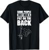 Some People Just Need a Pat on the Back Sarcastic Meme Adult T-Shirt