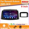 9" Android RAM 4G ROM 64G For Renault Koleos 2009-2016 Car Dvd Gps Navigation Radio Multimedia Player Stereo Head Unit