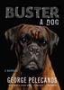 Книга Buster: A Dog : A Novella
