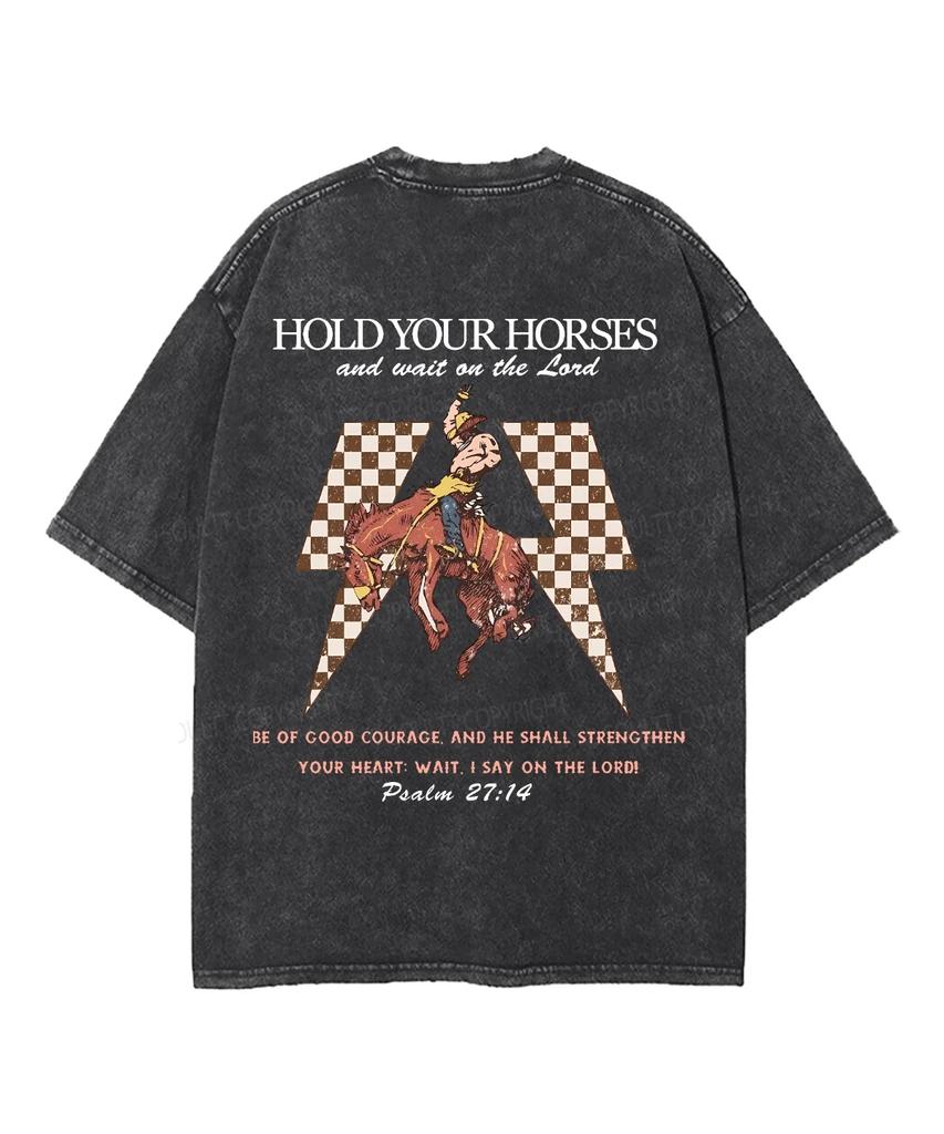 Vintage Washed Cowboy Horse Graphic T-Shirt Hold Your Horses And Wait On The Lord Checkered Lightning Psalm Western Faith Unisex