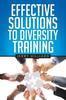 Книга Effective Solutions To Diversity Training