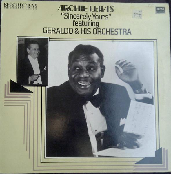 LP Пластинка АРЧИ ЛЬЮИС, ДЖЕРАЛЬДО И ЕГО ОРКЕСТР - Искренне Ваш RFL16 Decca 1982 UK Джаз Б/У
