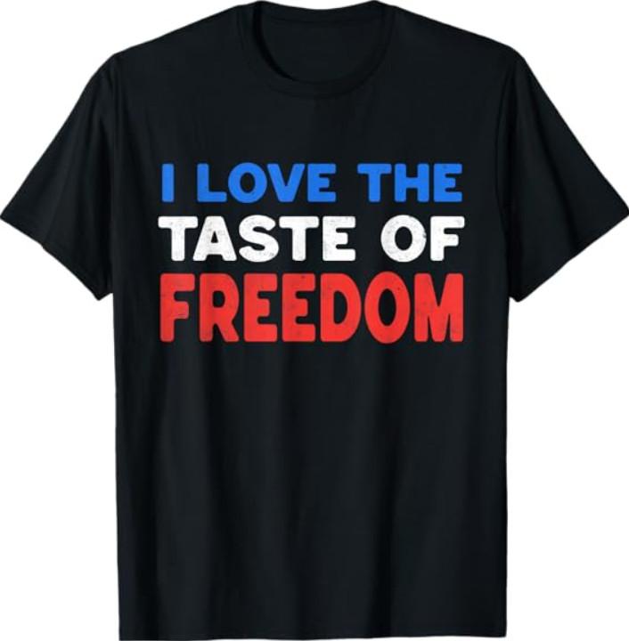 I Love The Taste of Freedom - Couples Matching 4th of July T-Shirt