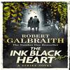 The Ink Black Heart by Robert Galbraith Paperback Book 9780751584196