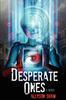 Книга The Desperate Ones
