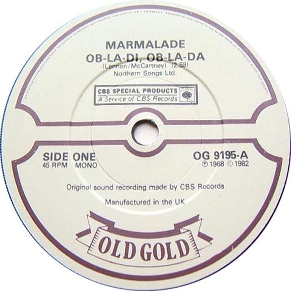 7-дюймовая пластинка MARMALADE Obladi Obla Da Lovin Things OG9195 OLD GOLD 1982 Великобритания Поп Б/у