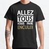 Plus Size S-3XL ALLER TOUS VOUS FAIRE ENCULER Printed T-shirt Men's Tops Fashion Clothes Tees