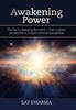 Книга Awakening Power : The Key To Changing the World - from a Global Perspective To a Hyper-Universal Perspective
