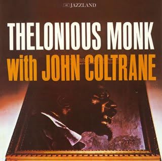 CD THELONIOUS MONK, JOHN COLTRANE, WIL - Thelonious Monk with John Coltrane UCCO5053 Япония ОбиДжаз Б/У