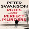 Rules for Perfect Murders by Peter Swanson Paperback Book 9780571342372