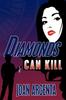 Книга Diamonds Can Kill