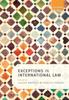 Книга Exceptions In International Law