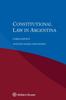 Книга Constitutional Law In Argentina