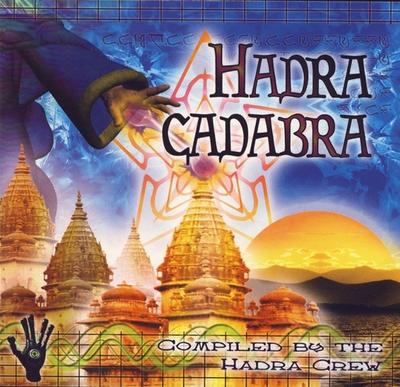 CD РАЗНЫЕ ИСПОЛНИТЕЛИ - Hadracadabra  HADCD01 Hadra Records 2004 Не из Японии Танцевальная и Электронная музыка Б/У