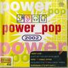 CD VARIOUS - Power Pop 2002 MAXXCD01066 MAXX MUSIC Non Japan Pop Used