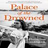 Palace of the Drowned by Christine Mangan Paperback Book 9780349144498