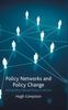 The Policy Networks and Policy Change : Putting Policy Network Theory To the Test Book