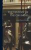 Книга The History of the Crusades