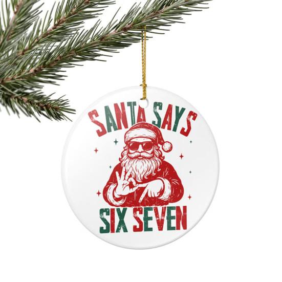 Санта говорит Шесть Семь Украшение Акриловый Декор Рождественской Елки с Уникальной Фразой Праздничное Подвесное Украшение