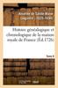 Книга Histoire Genealogique Et Chronologique De La Maison Royale De France, Des Pairs