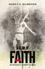 Книга A Leap of Faith : An Athlete's Journey To God