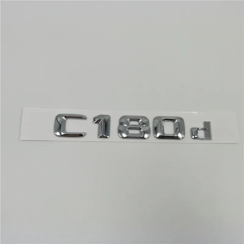 3D ABS Chrome Letters Emblem Badges  For Mercedes-Benz  A180d C180d E180d E200d A220d C220d E220d C250d E350d G350d