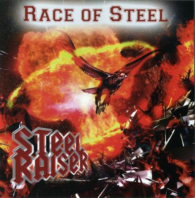 CD STEELRAISER - Race of Steel  PSRCD009 Pure Steel Reco 2008 Германия Рок Б/У