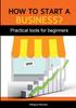 Книга How To Start a Business? : Practical Tools for Beginners