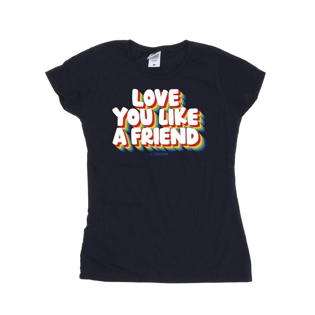 Netflix Womens/Ladies Sex Education Love Like A Friend Cotton T-Shirt