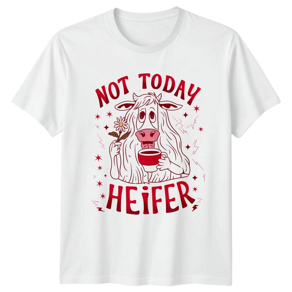 Not Today Heifer Funny Sarcastic Cow Coffee Lover Cartoon TShirt