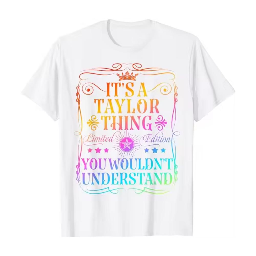 Show Me The Merch Womens/Ladies Its A Taylor Thing You Wouldn´t Understand T-Shirt