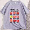 Things I Do In My Spare Time Tomatoes T Shirt Funny Tomato Gardening Tshirt Farm Tomato Lovers Tshirt Gardener Clothes