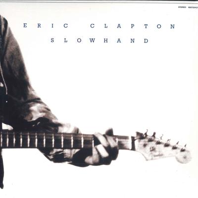 Виниловая пластинка ЭРИК КЛЕПТОН - Slowhand 0600753407233 Polydor 2012 Европа Рок