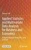 Книга Applied Statistics and Multivariate Data Analysis for Business and Economics : A Modern Approach Using SPSS, Stata, and Excel