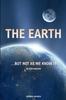 Книга The Earth... But Not As We Know It : An Exploration