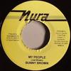 7inch Record BUNNY BROWN - My People NONE Nura Jamaica Reggae, Ska & Dub Used