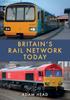 The Britain's Rail Network Today Book