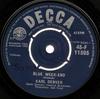 7inch Record KARL DENVER - Blue Week-End 45F11505 Decca 1962 UK Pop Used