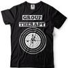Group Therapy T Shirt Nd AUnisexdUnisext Gun Laws Rights Shooting Range Vintage Washed Soft Unisex Homme Stretched Stylish