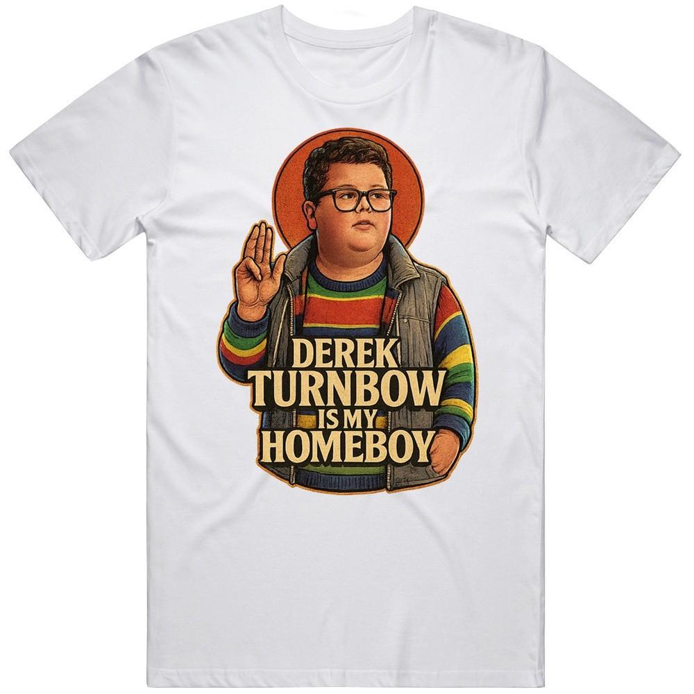 Derek Turnbow is My Homeboy Fan Gift Idea T Shirt Unisex T-Shirt