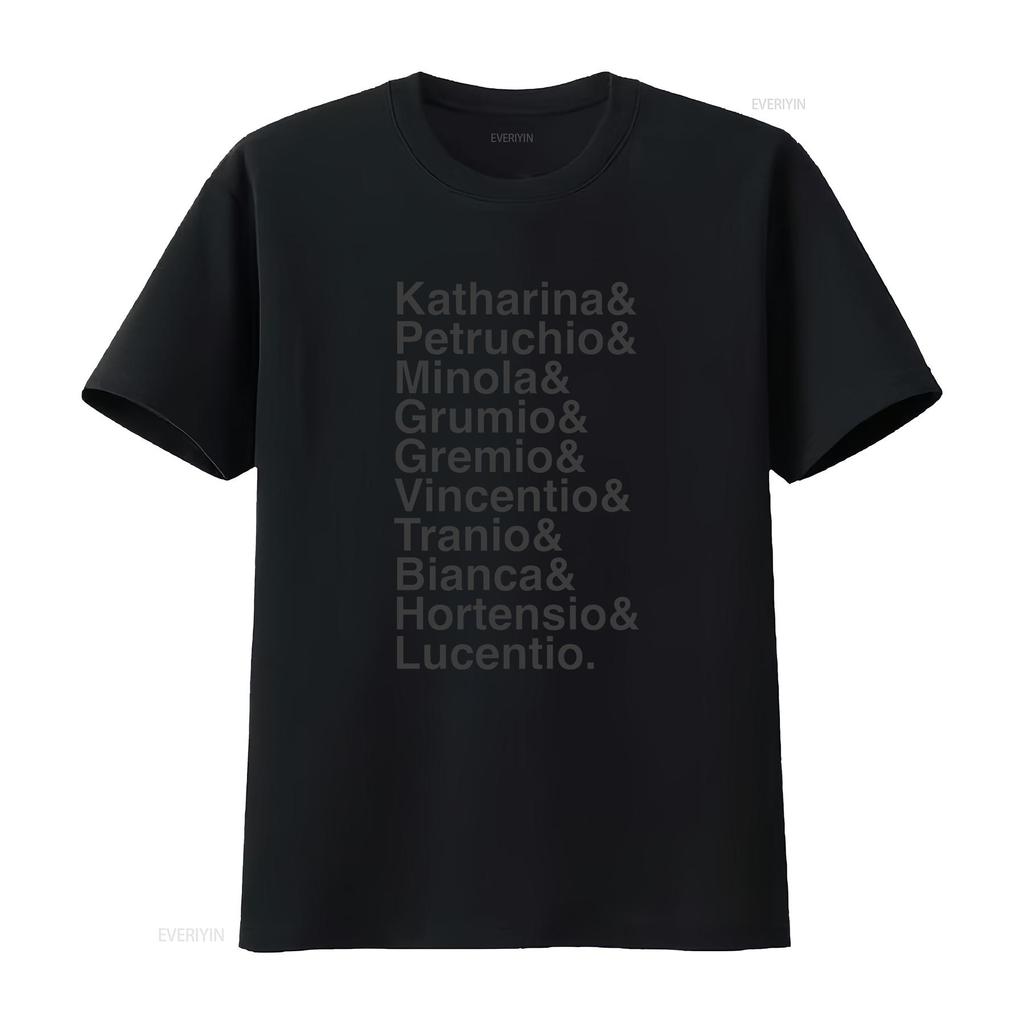 Shakespeares The Taming of Shrew Names List T Shirt Theater Fan Actor Theatre vintage Washed Versatile graphic Casual