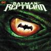 Batman Reptilian by Liam Sharp Paperback Book 9781779520067